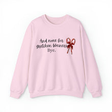 Load image into Gallery viewer, And None For Gretchen Weiners!! Christmas Tee or Crewneck