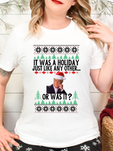 Load image into Gallery viewer, It was a holiday just like any other....Or was it? Dateline Keith Christmas Shirt