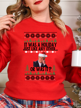 Load image into Gallery viewer, It was a holiday just like any other....Or was it? Dateline Keith Christmas Shirt