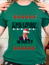 Load image into Gallery viewer, It was a holiday just like any other....Or was it? Dateline Keith Christmas Shirt