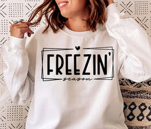 Load image into Gallery viewer, Freezin Season Sweatshirt, Your Choice of Color