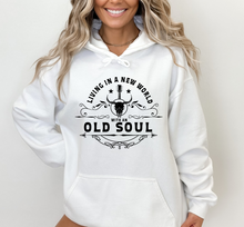 Load image into Gallery viewer, Living in the New World with an Old Soul Tee, Hoodie, Sweatshirt