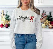 Load image into Gallery viewer, And None For Gretchen Weiners!! Christmas Tee or Crewneck