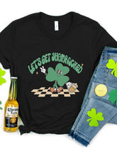 Load image into Gallery viewer, LET'S GET SHAMROCKED Round Neck T-Shirt