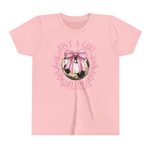 Load image into Gallery viewer, Just a Girl Who Loves Soccer Youth Tee, Multiple Color Options!
