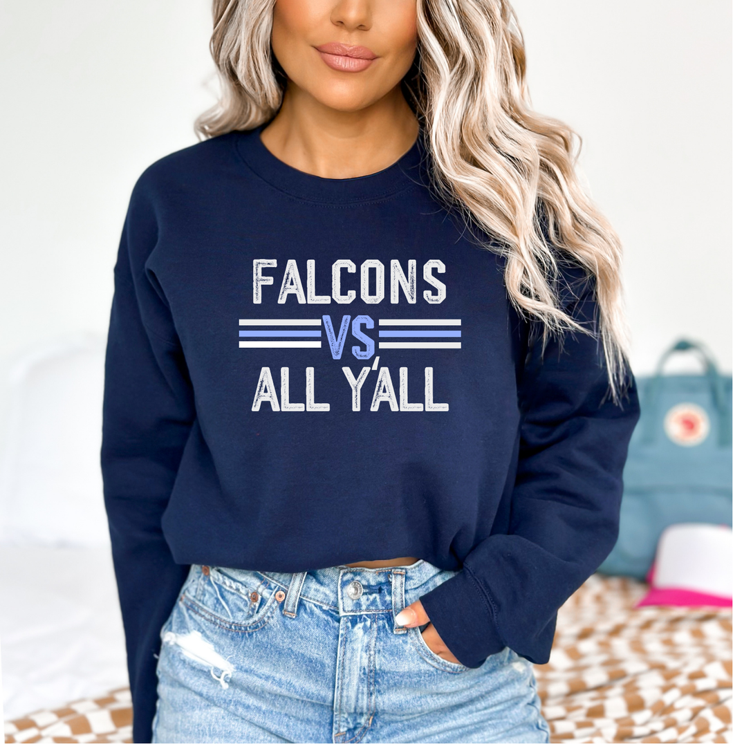 Falcons vs All Ya'll Tee, Crewneck, Sweatshirt