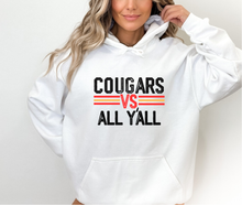 Load image into Gallery viewer, Cougars vs All Ya&#39;ll Tee, Crewneck, Sweatshirt
