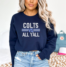 Load image into Gallery viewer, Colts vs All Ya&#39;ll Tee, Crewneck, Sweatshirt
