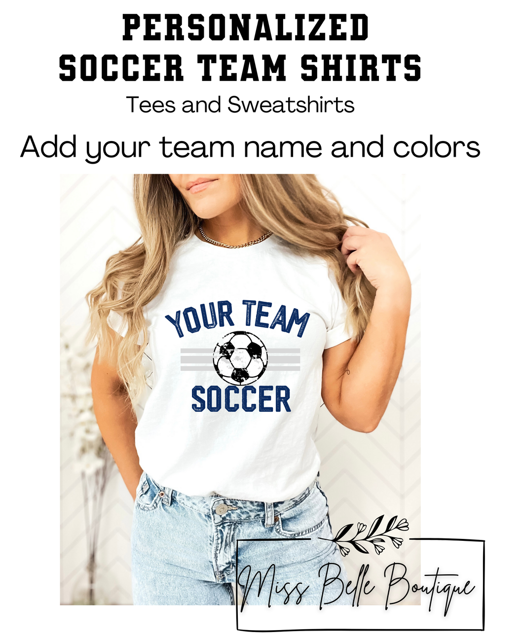 Personalized Soccer Team Tees, Sweatshirts (Custom made to your team colors)