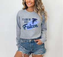 Load image into Gallery viewer, It&#39;s a Great Day to be a Falcon Tee, Crewneck, Sweatshirt
