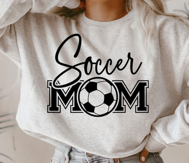 Soccer Mom Sweatshirt, Your Choice of Color